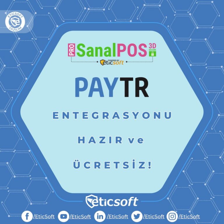 PayTr ve EticSoft, Sanal Pos PRO için İş Ortaklığı İmzaladı!
